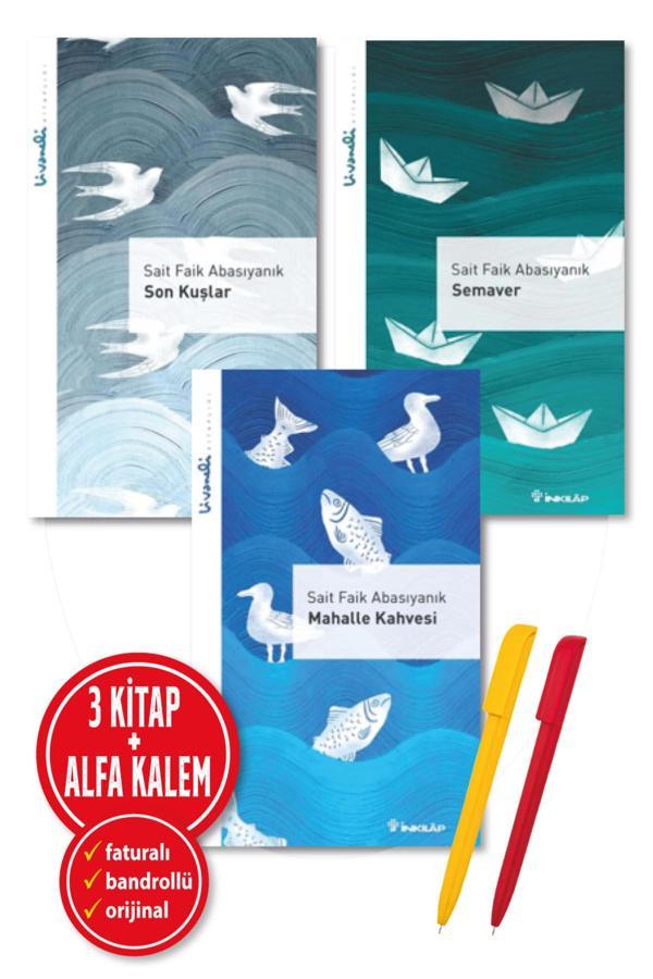 Alfa Kalem + Sait Faik Abasıyanık 3 Kitap (Son Kuşlar + Semaver + Mahalle Kahvesi)-Yeni - İnkılap Kitabevi Yayınevi - Image 1
