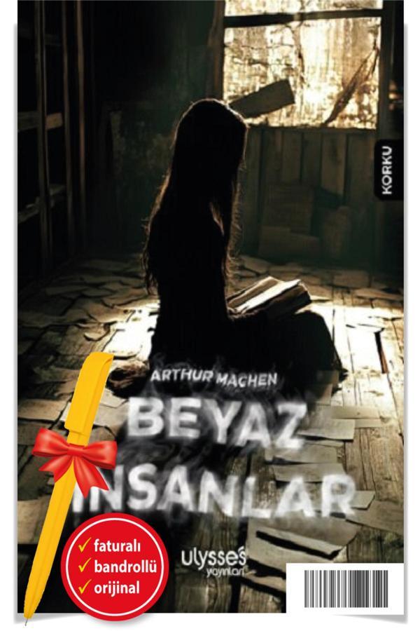 Alfa Kalem + Beyaz İnsanlar (Arthur Machen)-Yeni Ulysses Kitap - Ulysses Yayınları - Image 1