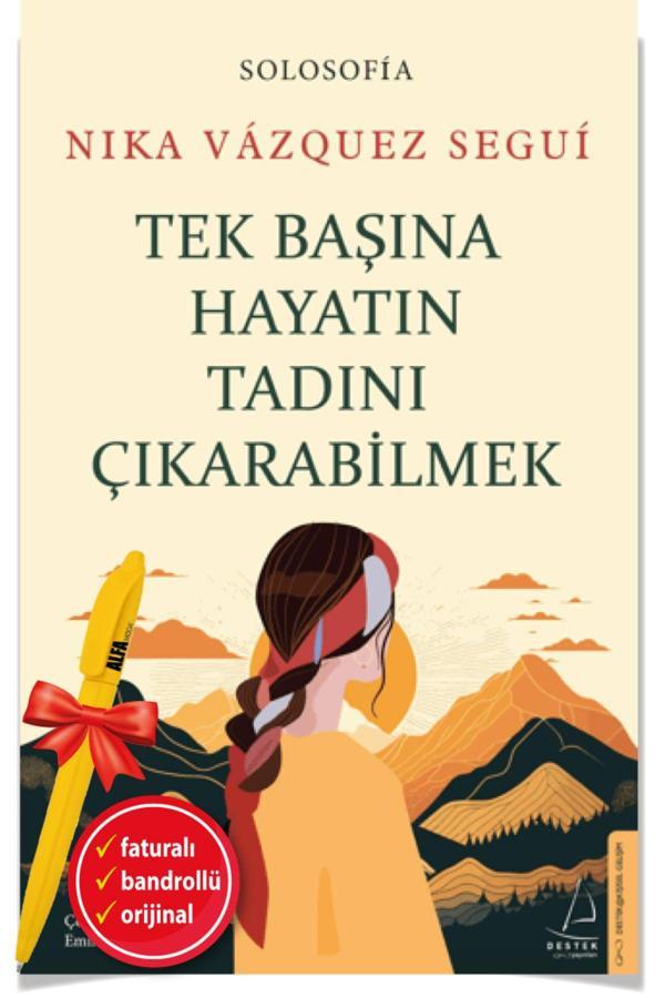 Alfa Moda Kalem + Tek Başına Hayatın Tadını Çıkarabilmek / Nika Vazquez Segui - Destek Yayınları - Destek Yayınları - Image 1