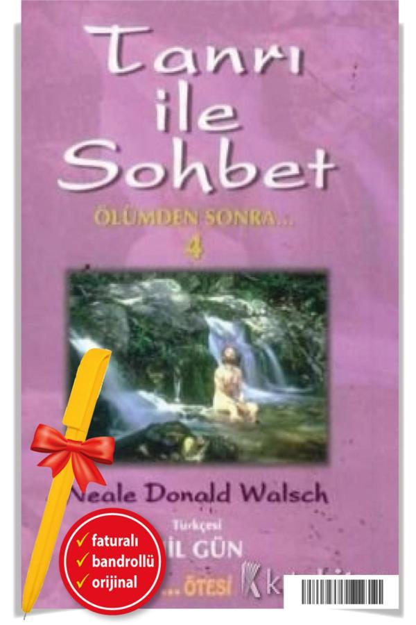 Alfa Kalem + Tanrı İle Sohbet Ölümden Sonra 4 Neale Donald Walsch Yeni Kitap Edebiyat - Ötesi Yayıncılık - Image 1