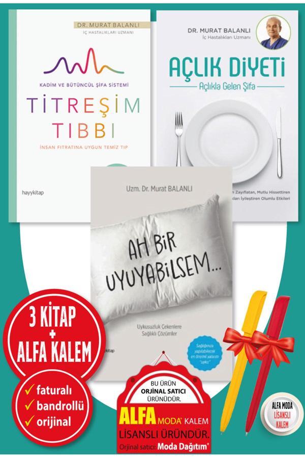 Alfa Kalem + Murat Balanlı 3 Kitap Set Sağlık - Ah Bir Uyuyabilsem + Açlık Diyeti + Titreşim Tıbbı - Hayykitap - Image 1