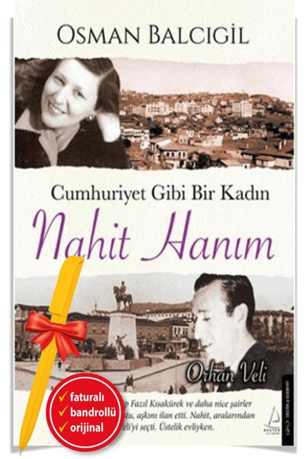 Alfa Kalem + Cumhuriyet Gibi Bir Kadın Nahit Hanım-(Osman Balcıgil)Yeni-Destek Kitap - Destek Yayınları - Image 1