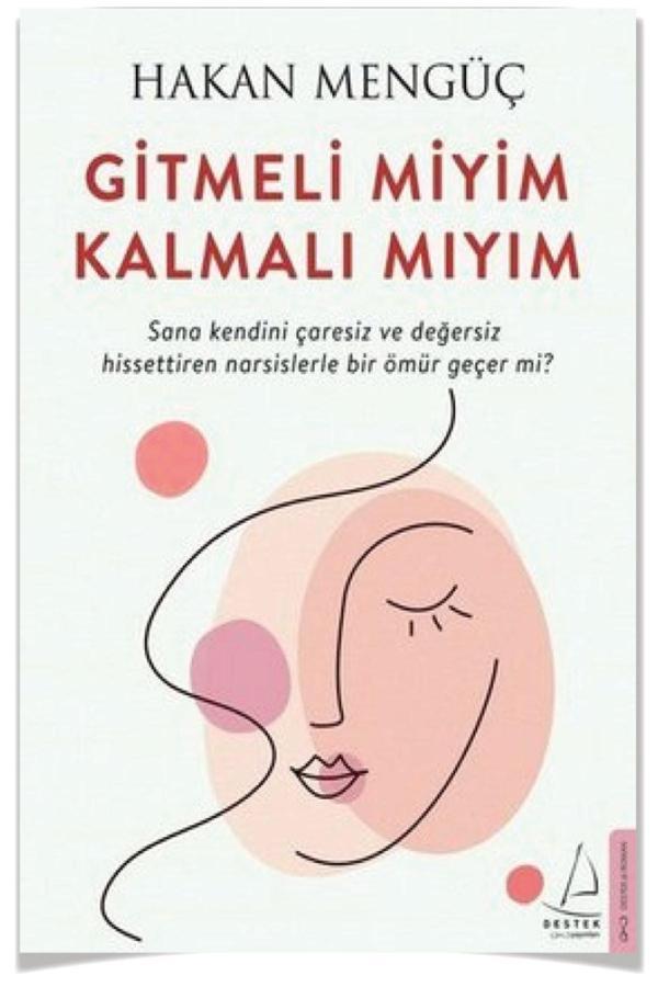 Gitmeli Miyim Kalmalı Mıyım (Hakan Mengüç) - - Destek Yayınları - Image 1