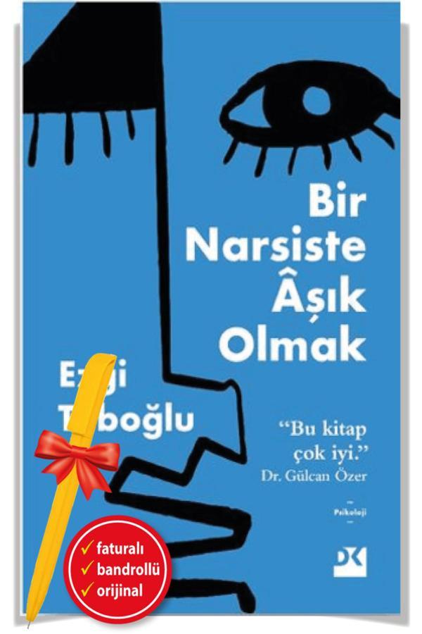 Alfa Kalem + Bir Narsiste Aşık Olmak (Ezgi Taboğlu)-Yeni Kitap-Psikoloji-Doğan Kitap - Doğan Kitap - Image 1