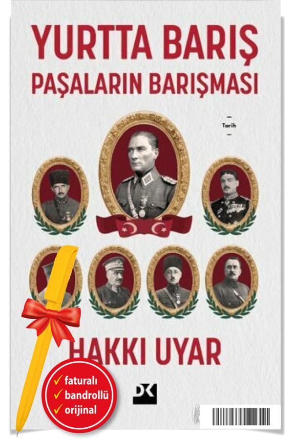 Alfa Kalem + Yurtta Barış - Paşaların Barışması (Hakkı Uyar) Biyografi-Otobiyografi Yeni Doğan Kitap - Doğan Kitap - Image 1