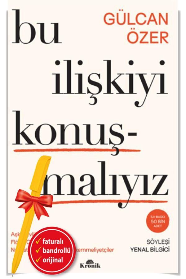 Bu İlişkiyi Konuşmalıyız (Gülcan Özer) Yeni-Kronik Kitap - Kronik Kitap - Image 1