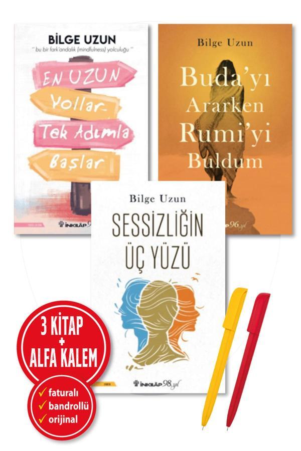 Alfa Kalem + ''Bilge Uzun'' 3 Kitap ''En Uzun Yollar Tek Adımla + Sessizliğin Üç Yüz + Buda'Yı Arar Rumi'' - İnkılap Kitabevi Yayınevi - Image 1