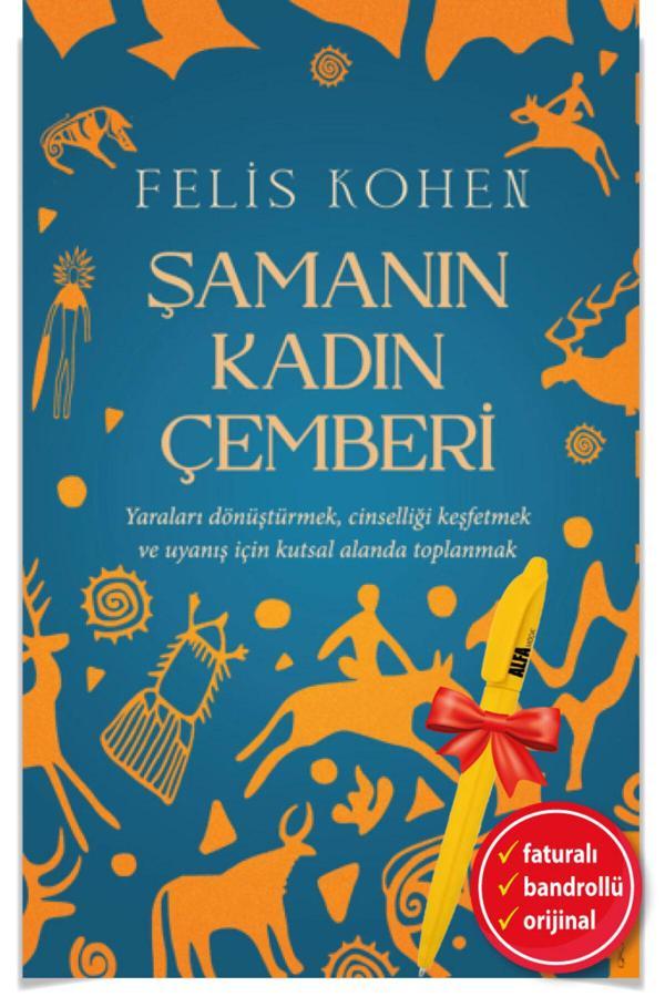 Alfa Moda Kalem + Şamanın Kadın Çemberi / Felis Kohen Yeni Kitap - Destek Yay - Destek Yayınları - Image 1