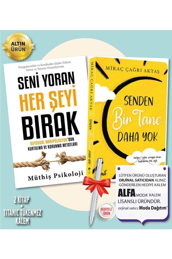 Senden Bir Tane Daha Yok (Miraç Çağrı Aktaş) - Seni Yoran Her Şeyi Bırak (Müthiş Psikoloji) Indigo - İndigo Kitap Yayınevi - Image 1