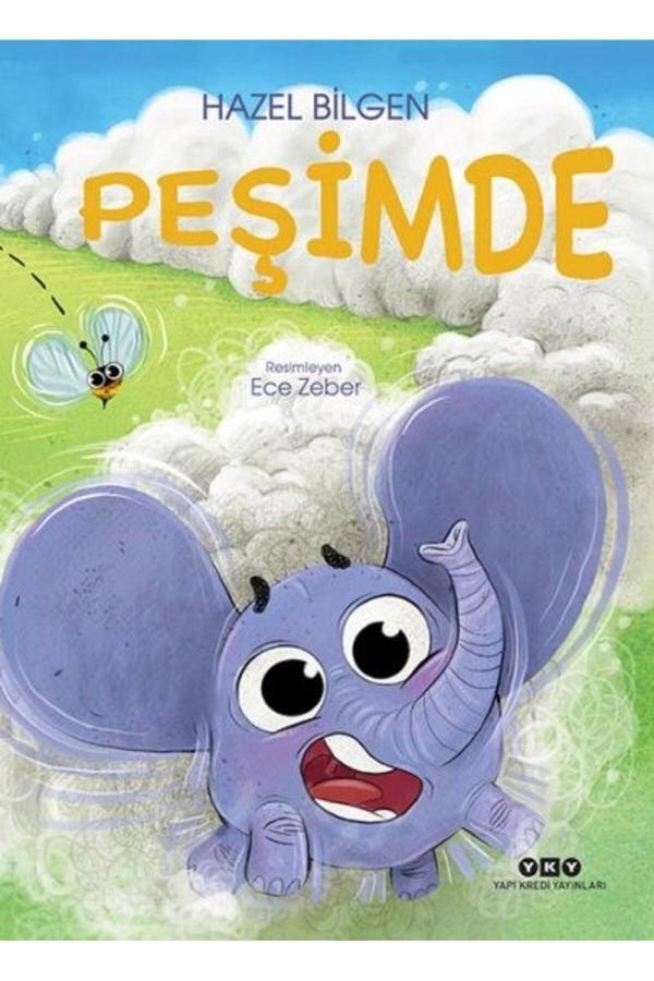 Peşimde Kitabı / Hazel Bilgen / Yapı Kredi Yayınları - Yapı Kredi Yayınları - Image 1