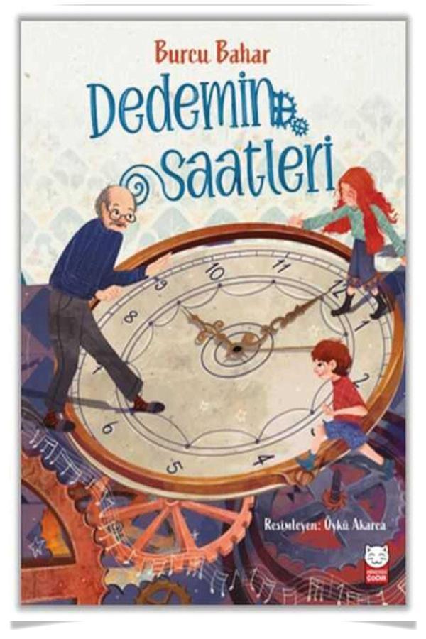 Dedemin Saatleri (Burcu Bahar) - Kırmızı Kedi Yayınevi - Kırmızı Kedi Yayınevi - Image 1