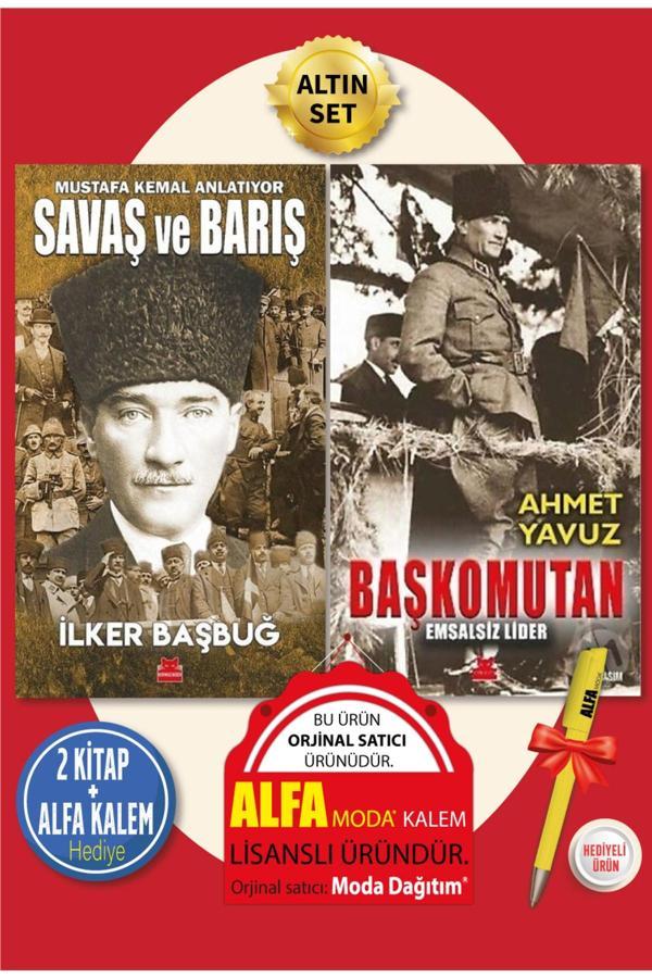 Savaş Ve Barış Mustafa Kemal Anlat. (İlker Başbuğ) + Başkomutan Emsalsiz Lider (Ahmet Yavuz) 2 Kitap - Kırmızı Kedi Yayınevi - Image 1