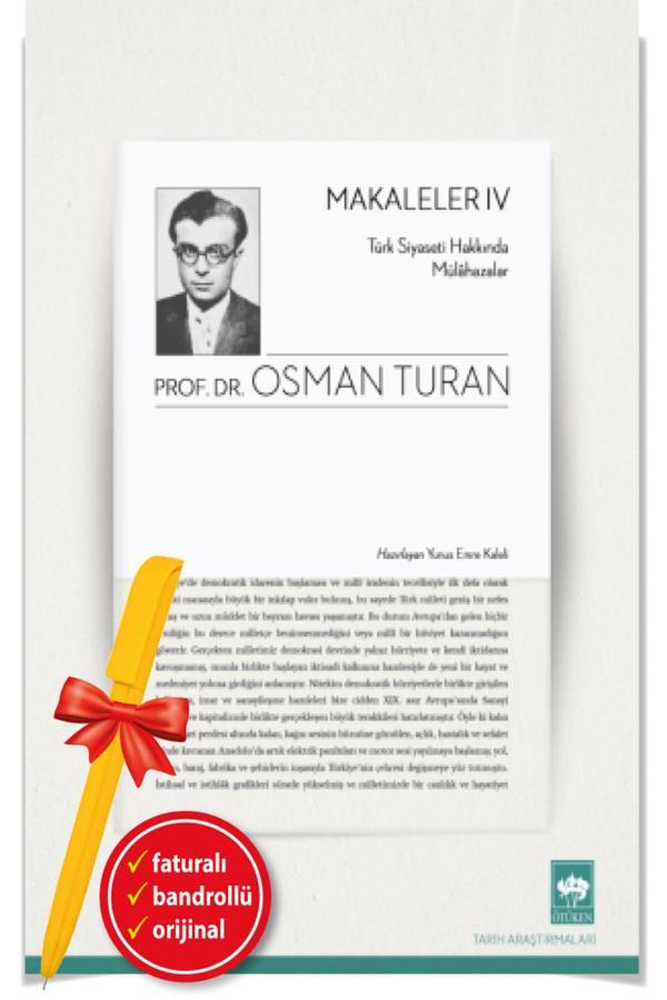 Alfa Kalem + Makaleler - 4 (Osman Turan)-Yeni-Tarih-Ötüken Kitap - Ötüken Neşriyat - Image 1