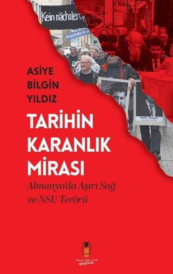 Tarihin Karanlık Mirası - Almanya'da Aşırı Sağ ve NSU Terörü - İdeal Kültür Akademi - Image 1