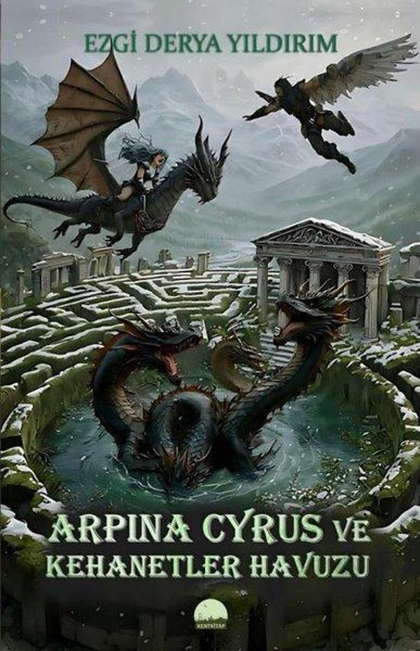 Arpina Cyrus ve Kehanetler Havuzu - Kent Kitap - Image 1