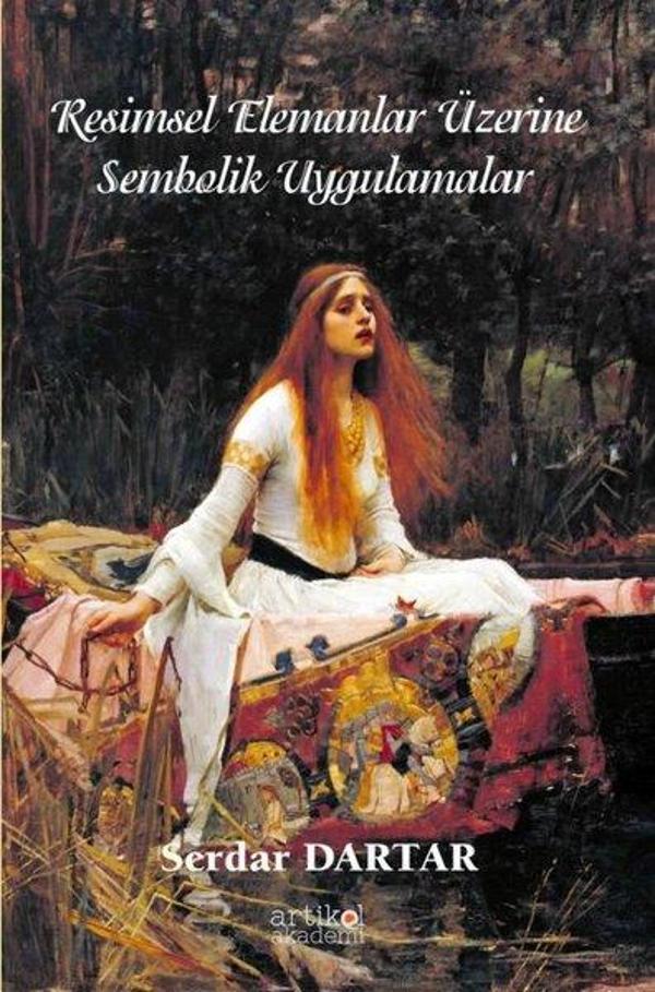 Resimsel Elemanlar Üzerine Sembolik Uygulamalar - Artikel Akademi - Image 1