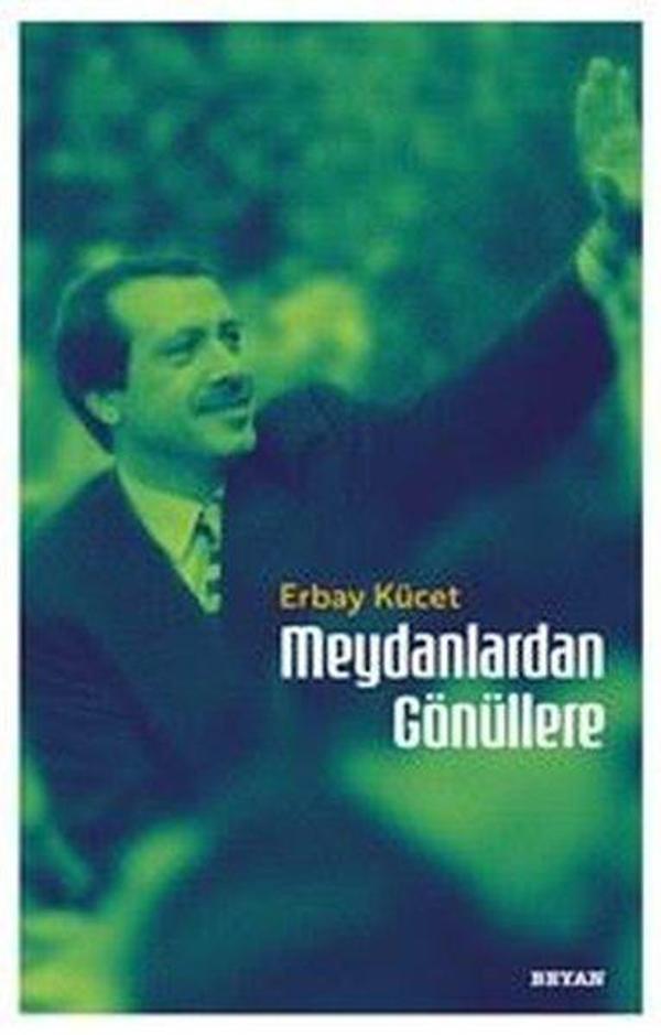 Meydanlardan Gönüllere - Beyan Yayınları - Image 1