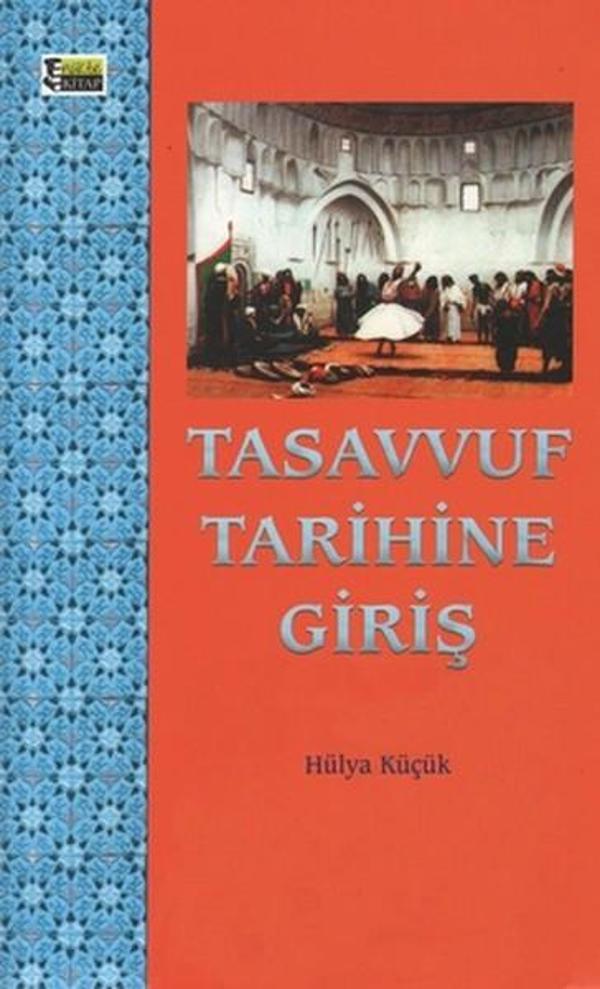 Tasavvuf Tarihine Giriş - Nükte Kitap - Image 1