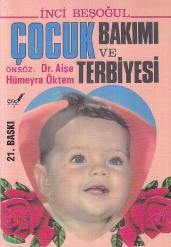 Çocuk Bakımı ve Terbiyesi - Çile Yayınları - Image 1