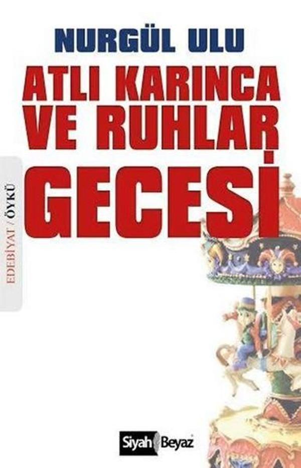 Atlı Karınca ve Ruhlar Gecesi - Siyah Beyaz - Image 1
