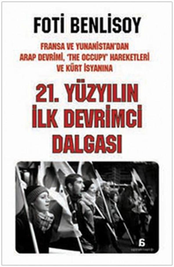 21. Yüzyılın İlk Devrimci Dalgası - Agora Kitaplığı - Image 1