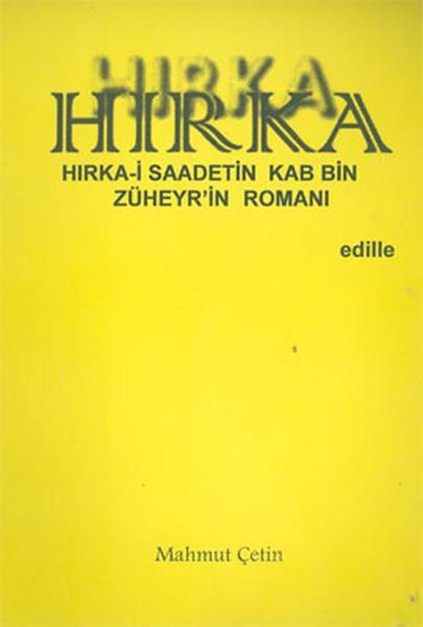 Hırka: Hırka-i Saadetin Kab Bin Züheyr'in Romanı - Edille - Image 1