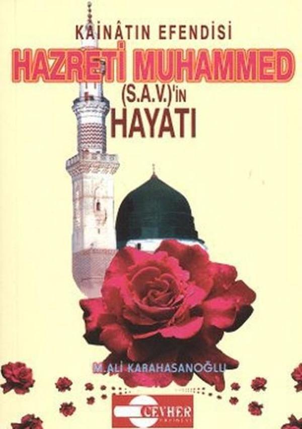 Kainatın Efendisi Hazreti Muhammed (S.A.V.)'in Hayatı - Cevher Yayınevi - Image 1