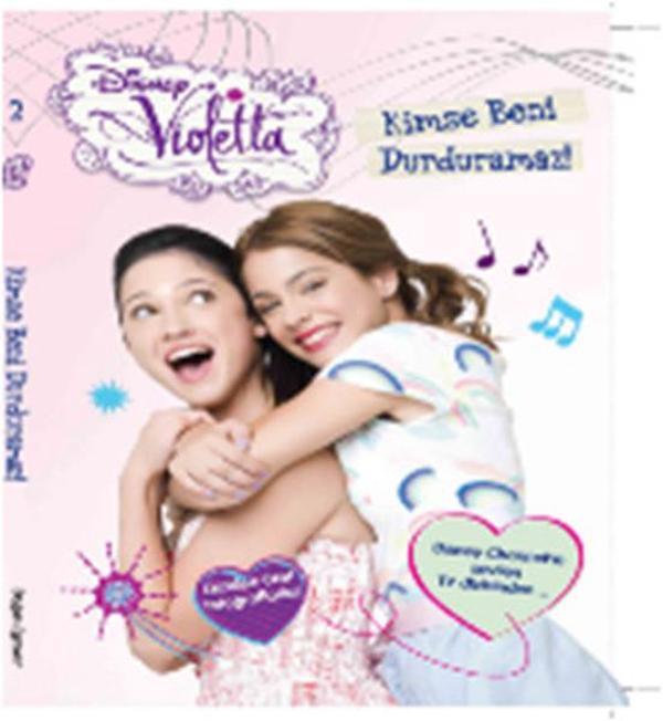 Disney Violetta - Kimse Beni Durduramaz - Doğan ve Egmont Yayıncılık - Image 1