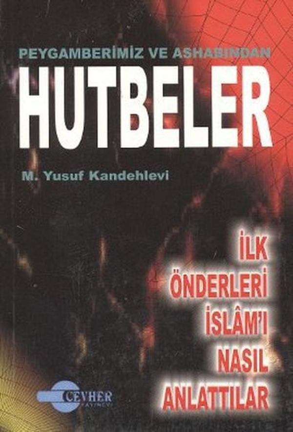 Peygamberimiz ve Ashabından Hutbeler - Cevher Yayınevi - Image 1