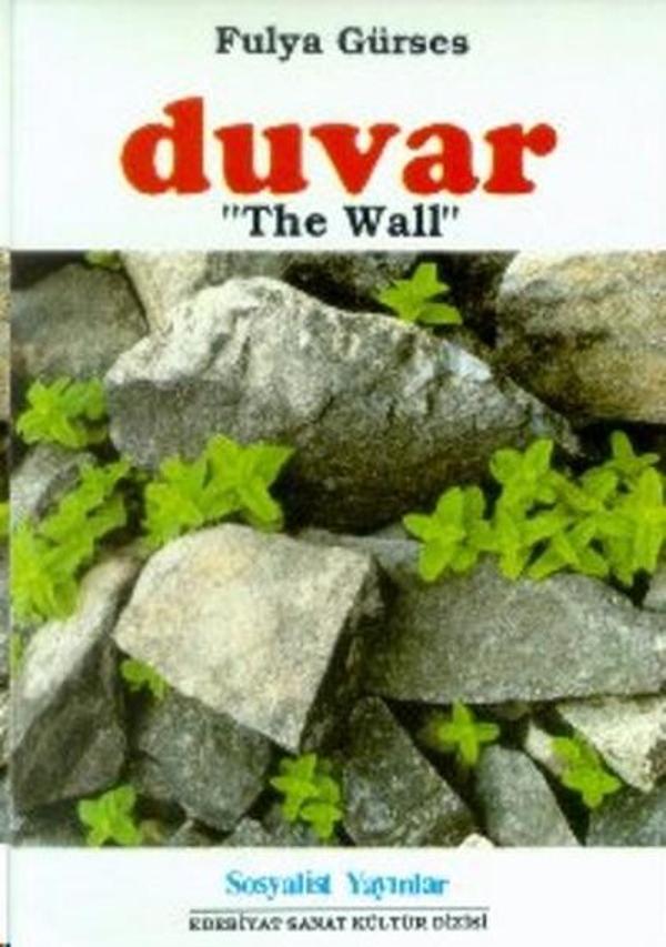 DuvarThe WallÖyküler - Sosyalist Yayınlar - Image 1