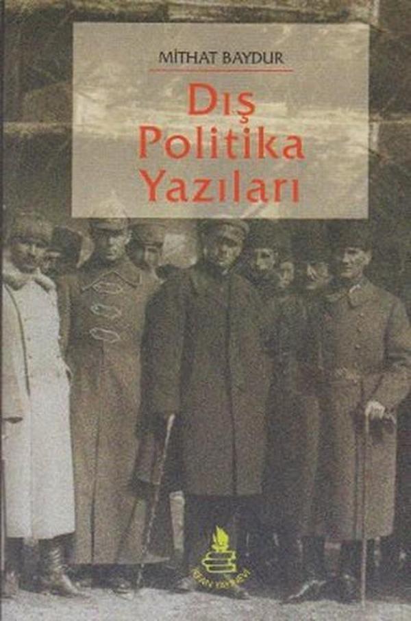 Dış Politika Yazıları - İrfan Yayıncılık - Image 1