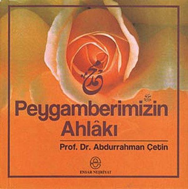 Peygamberimizin Ahlakı - Ensar Neşriyat - Image 1