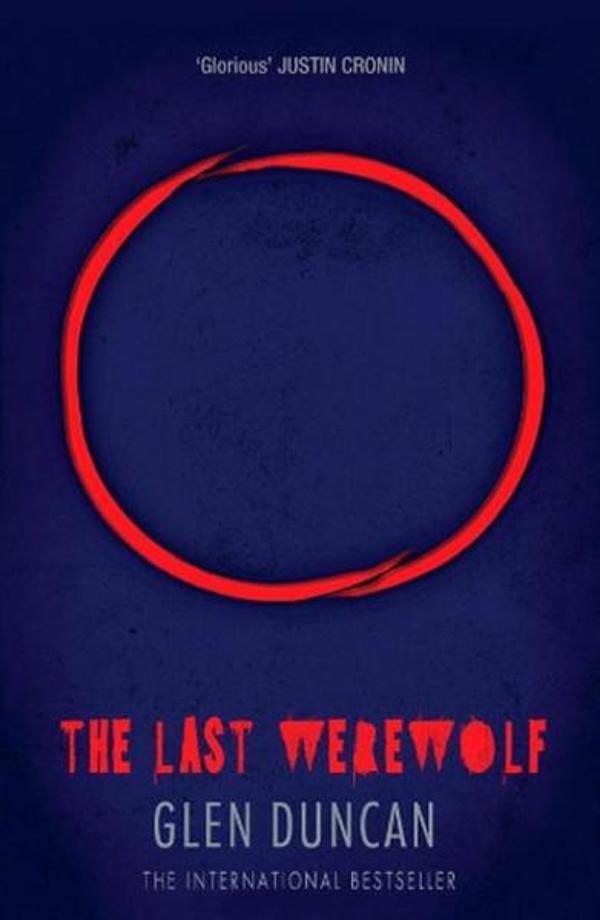 The Last Werewolf (The Last Werewolf 1) (The Last Werewolf Trilogy) - Canongate - Image 1