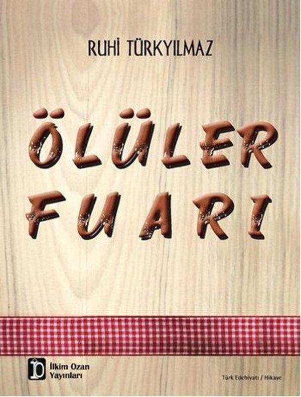 Ölüler Fuarı - İlkim Ozan Yayınları - Image 1