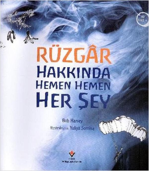 Rüzgar Hakkında Hemen Hemen Her Şey - Tübitak Yayınları - Image 1
