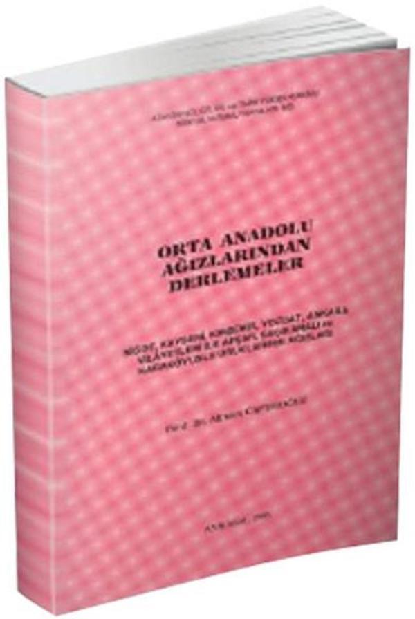 Orta Anadolu Ağızlarından Derlemeler - Türk Dil Kurumu Yayınları - Image 1