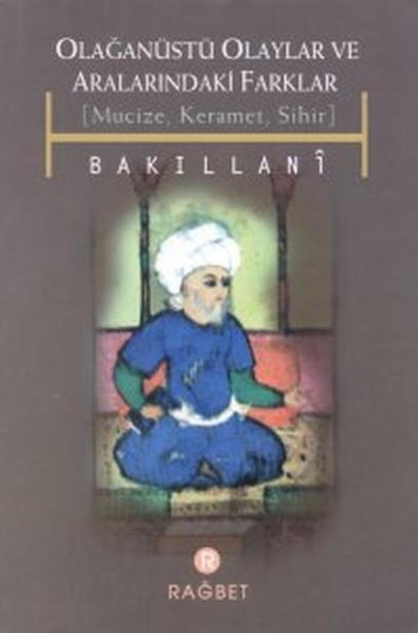 Olağanüstü Olaylar ve Aralarındaki Farklar(Mucize Keramet Sihir) - Rağbet Yayınları - Image 1