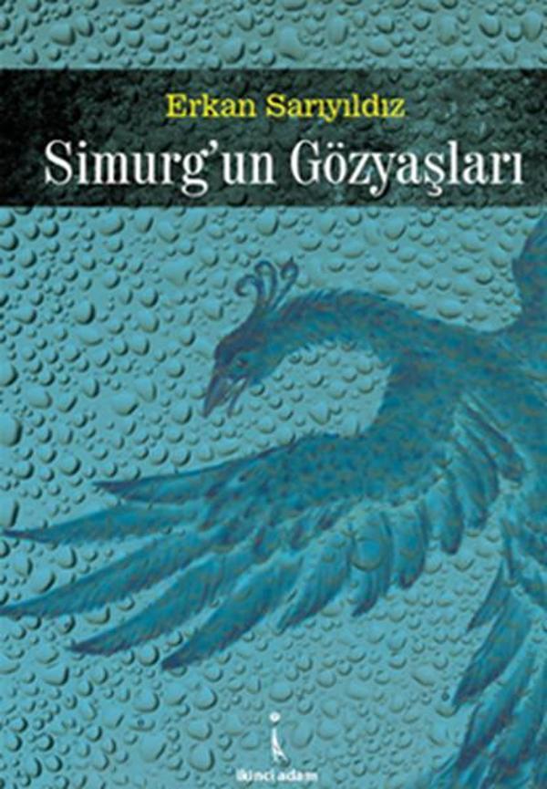 Simurg'un Gözyaşları - İkinci Adam Yayınları - Image 1