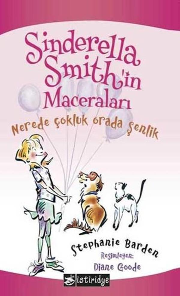 Sinderella Smith'in Maceraları Nerede Çokluk Orada Şenlik - İstiridye Yayıncılık - Image 1