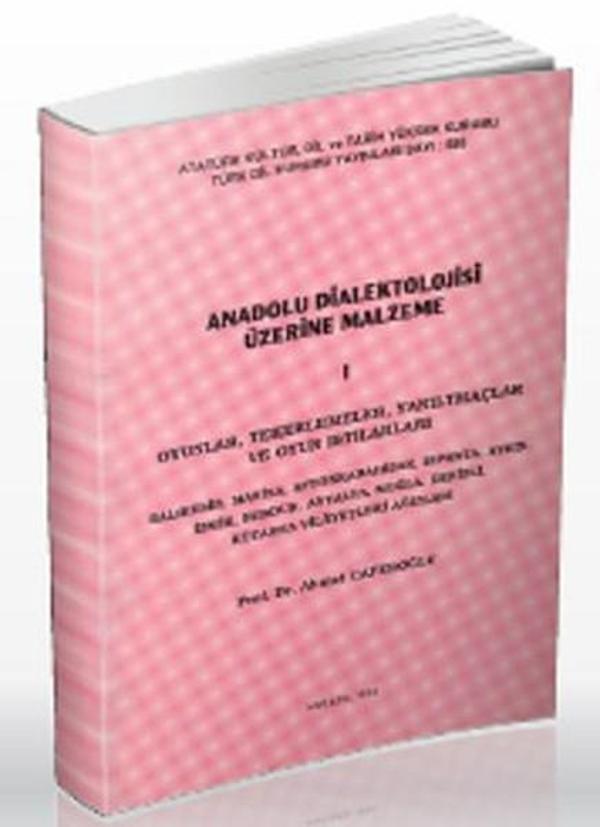Anadolu Dialektolojisi Üzerine Malzeme 1 - Türk Dil Kurumu Yayınları - Image 1