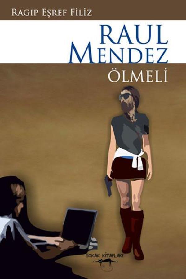 Raul Mendez Ölmeli - Sokak Kitapları Yayınları - Image 1