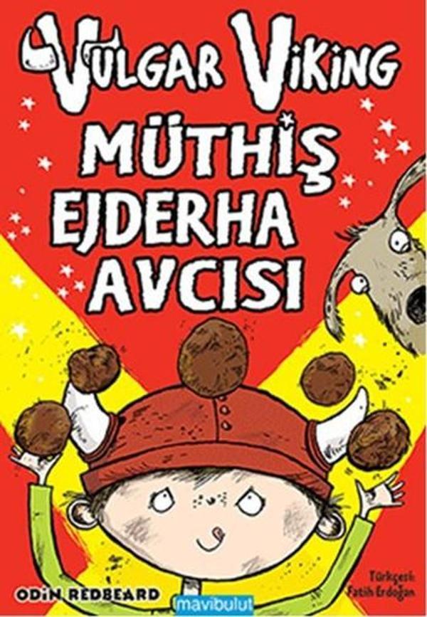 Vulgar Viking - Müthiş Ejderha Avcısı - Mavi Bulut Yayıncılık - Image 1