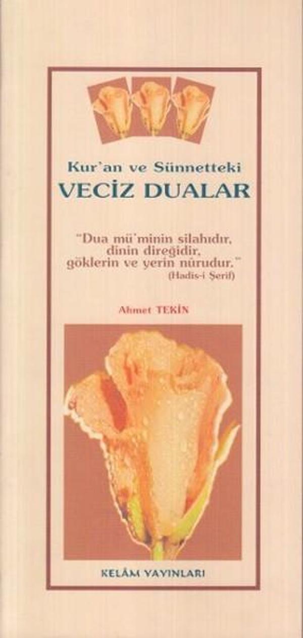 Kur'an ve Sünnetteki Veciz Dualar - Kelam - Image 1