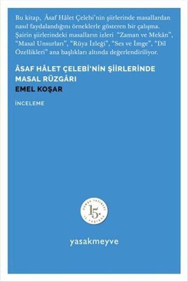 Asaf Halet Çelebi'nin Şiirlerinde Masal Rüzgarı - Yasak Meyve Yayınları - Image 1