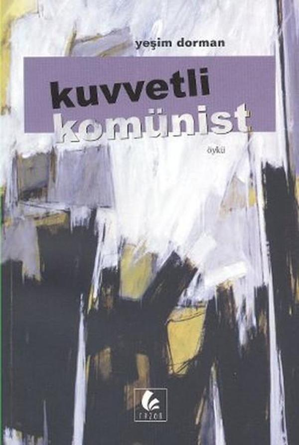 Kuvvetli Komünist - Rezan Yayınları - Image 1