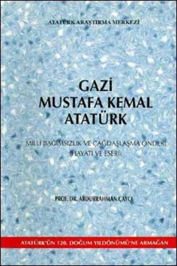 Gazi Mustafa Kemal Atatürk - Atatürk Araştırma Merkezi - Image 1