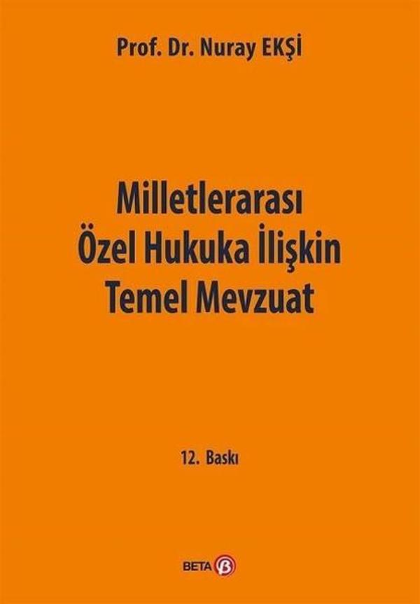 Milletlerarası Özel Hukuka İlişkin Temel Mevzuat - Beta Yayınları - Image 1