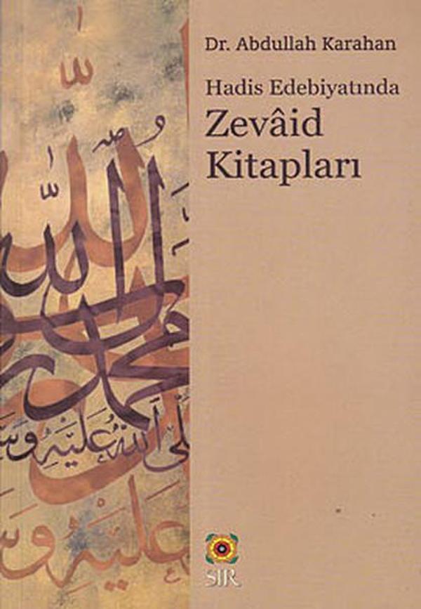 Hadis Edebiyatında Zevaid Kitapları - Sır Yayıncılık - Image 1