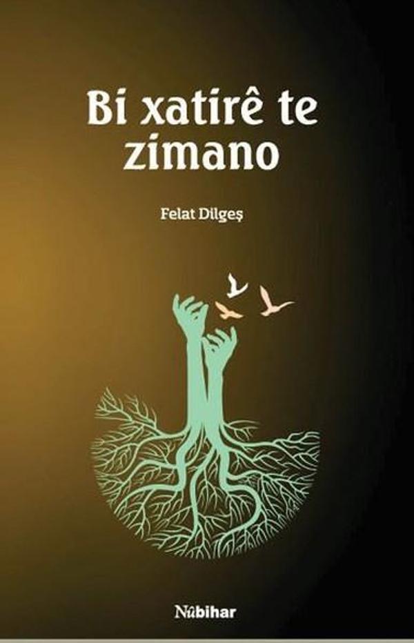 Bi Xatire te Zimano - Nubihar Yayınları - Image 1