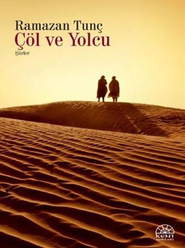 Çöl ve Yolcu - Kent Işıkları Yayınları - Image 1